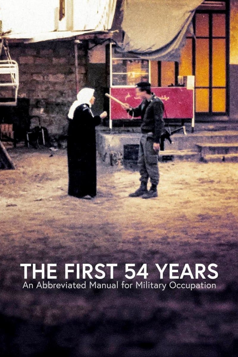 The First 54 Years: An Abbreviated Manual for Military Occupation | The First 54 Years: An Abbreviated Manual for Military Occupation