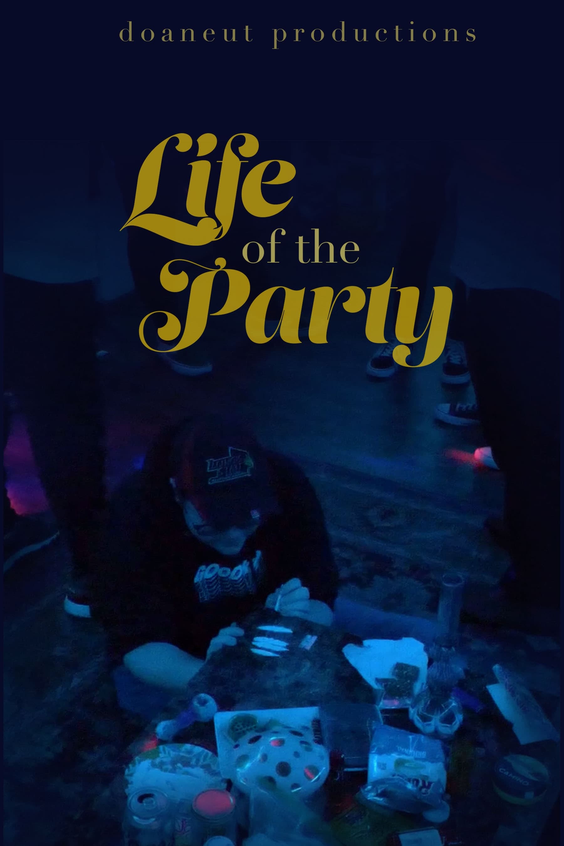 Life of the Party | Life of the Party