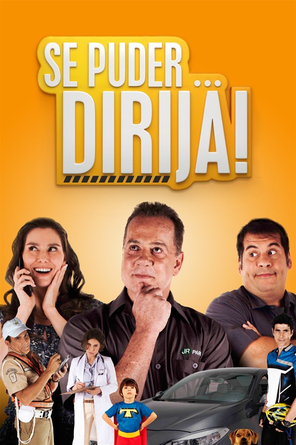 Se Puder... Dirija! | Se Puder... Dirija!