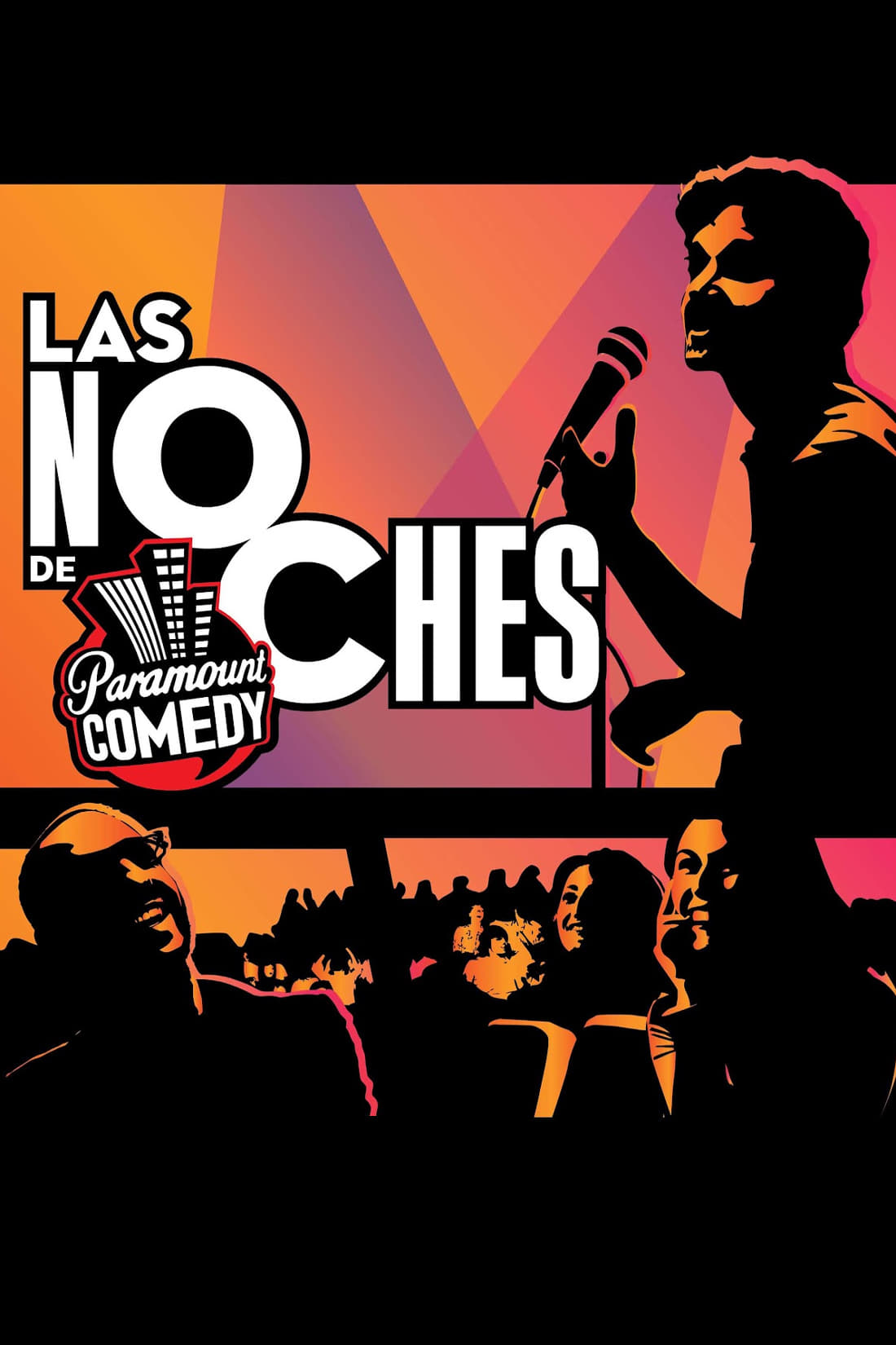 Las Noches De Paramount Comedy | Las Noches De Paramount Comedy