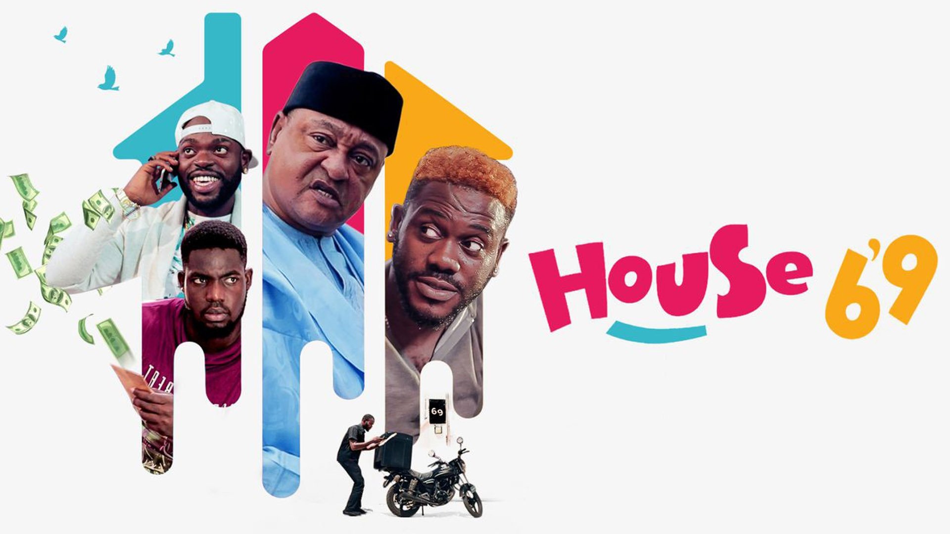 House 69|House 69