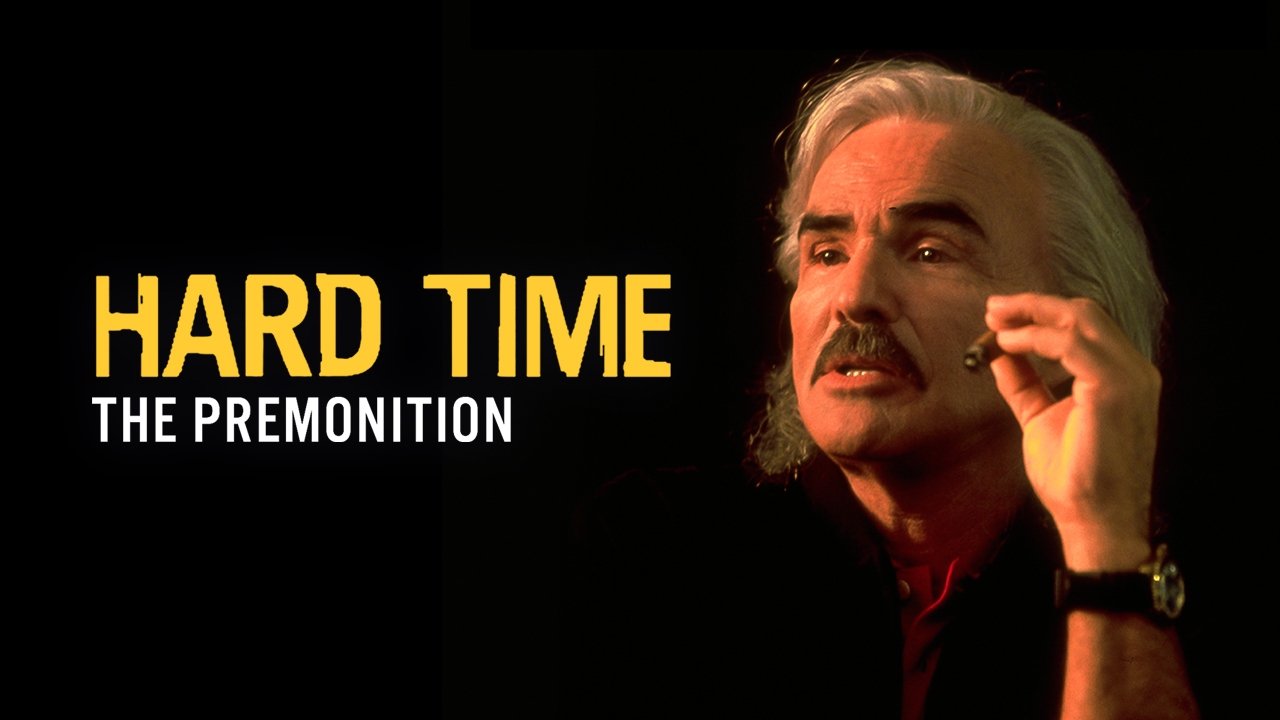 Hard Time: The Premonition|Hard Time: The Premonition