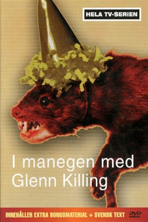 I manegen med Glenn Killing | I manegen med Glenn Killing