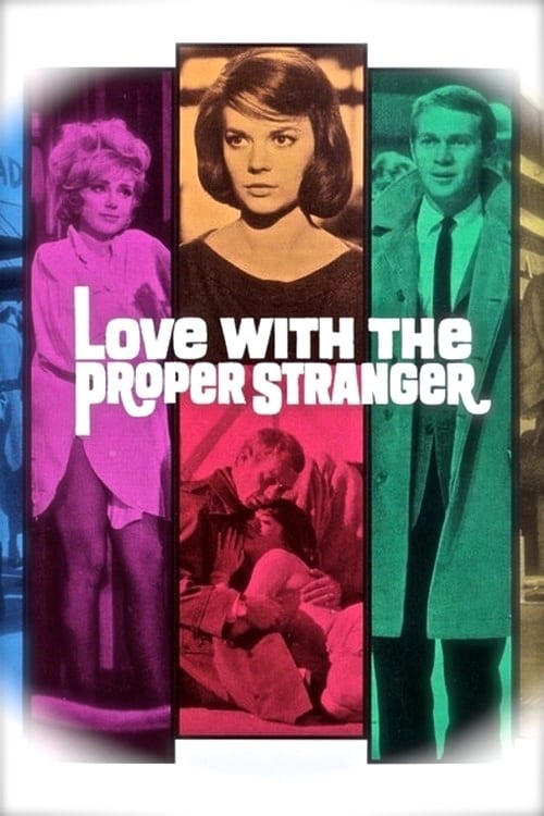 Love with the Proper Stranger | Love with the Proper Stranger