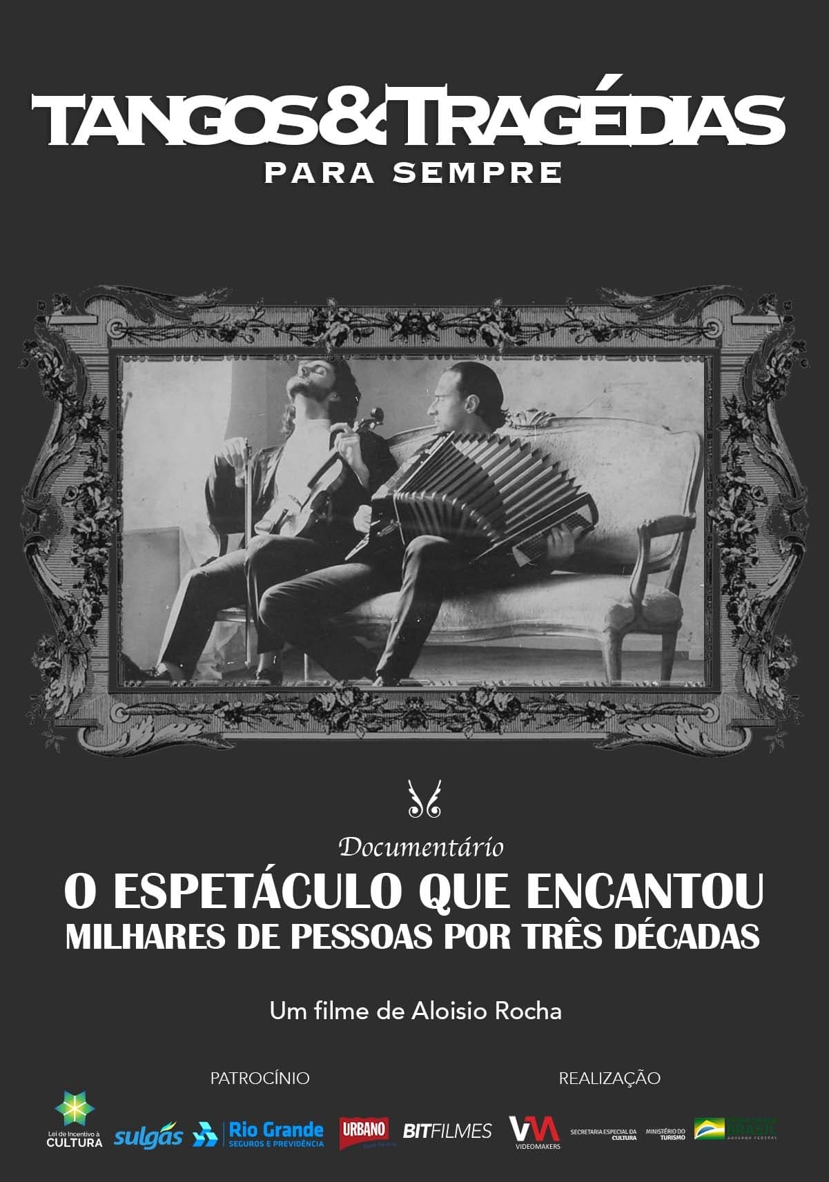 Tangos e Tragédias Para Sempre | Tangos e Tragédias Para Sempre