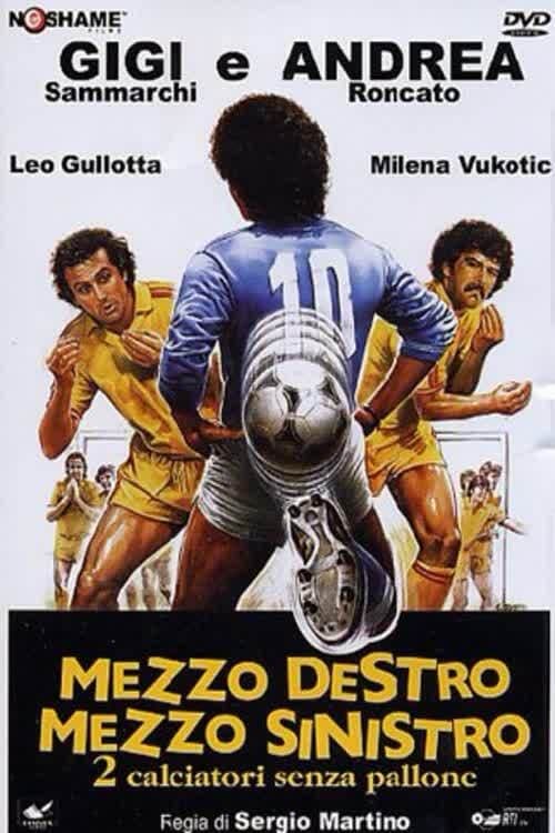 Mezzo destro mezzo sinistro - 2 calciatori senza pallone | Mezzo destro mezzo sinistro - 2 calciatori senza pallone