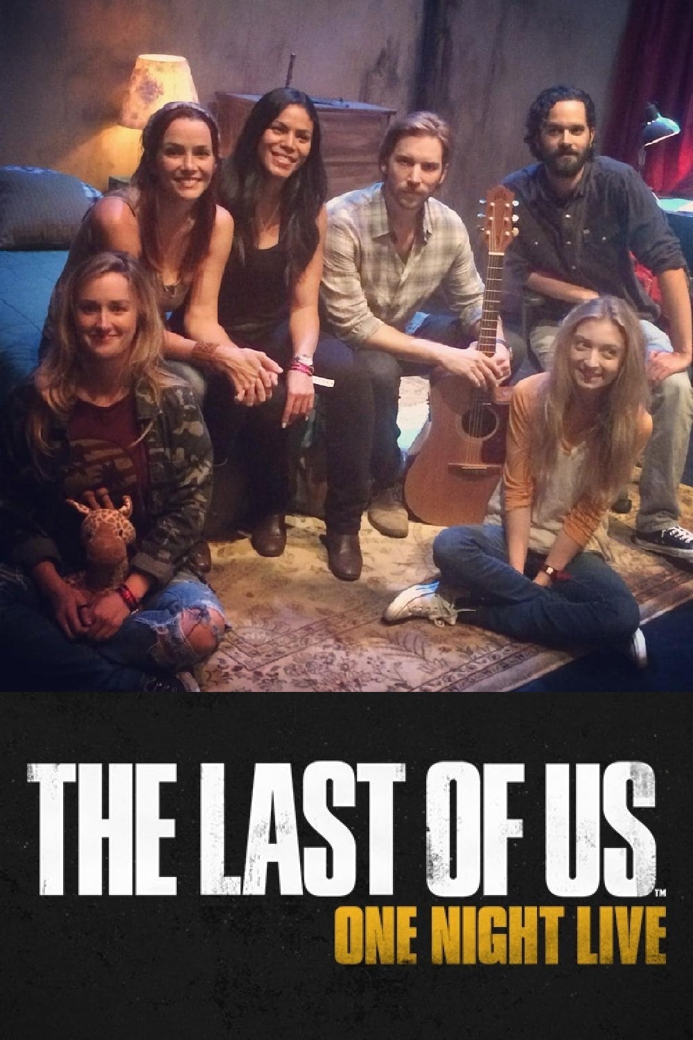 The Last of Us: One Night Live | The Last of Us: One Night Live