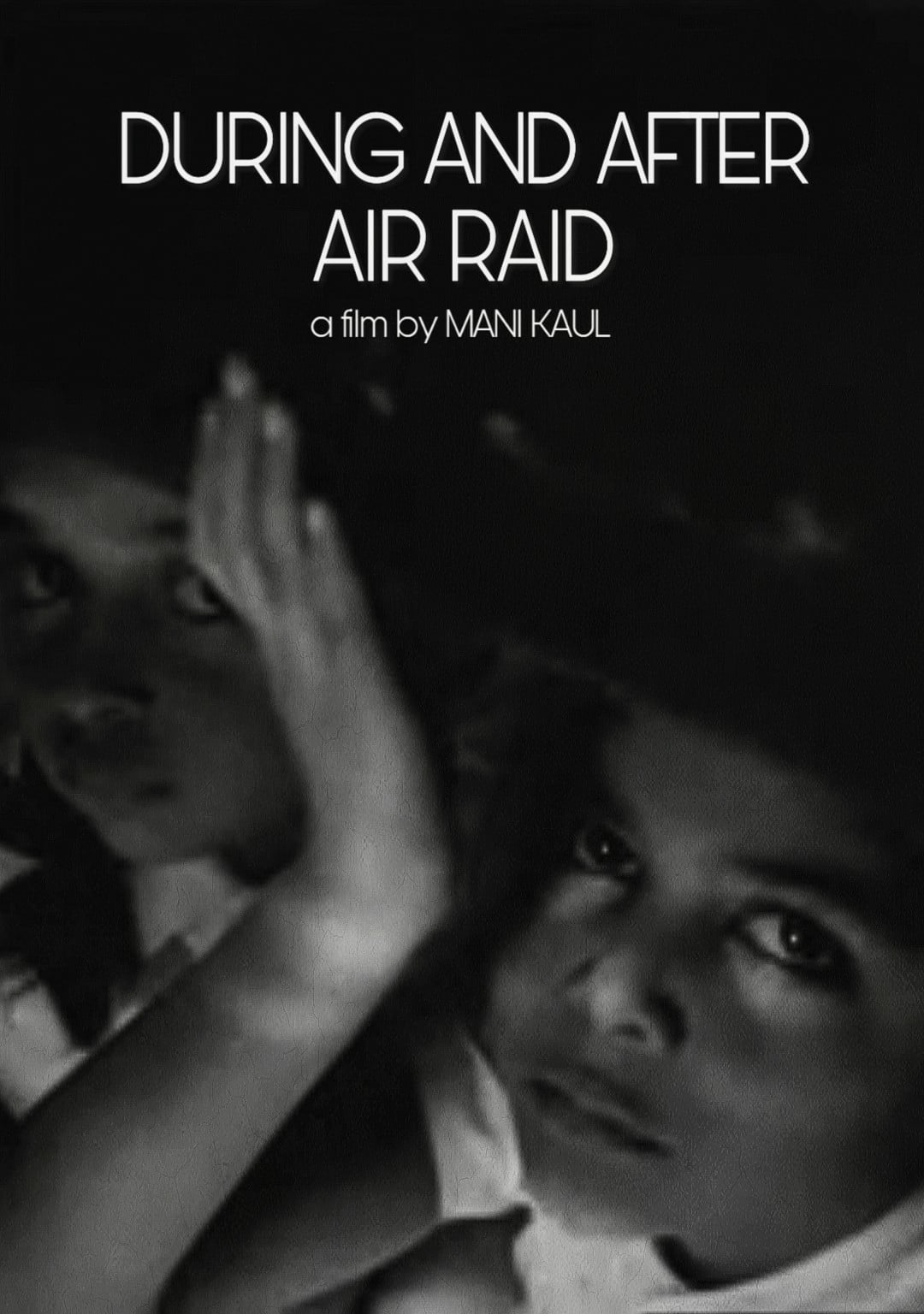 During and After Air Raid | During and After Air Raid