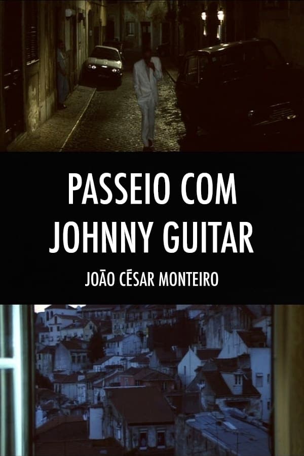 Passeio com Johnny Guitar | Passeio com Johnny Guitar