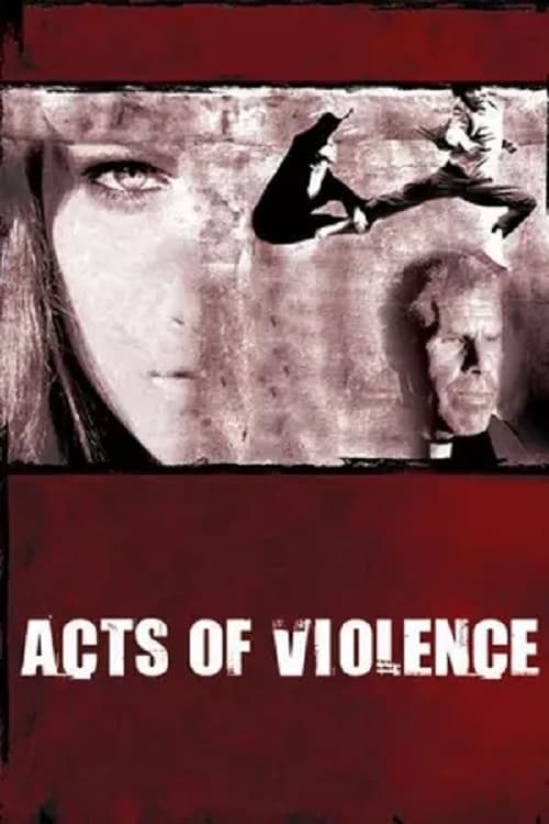 Acts of Violence | Acts of Violence