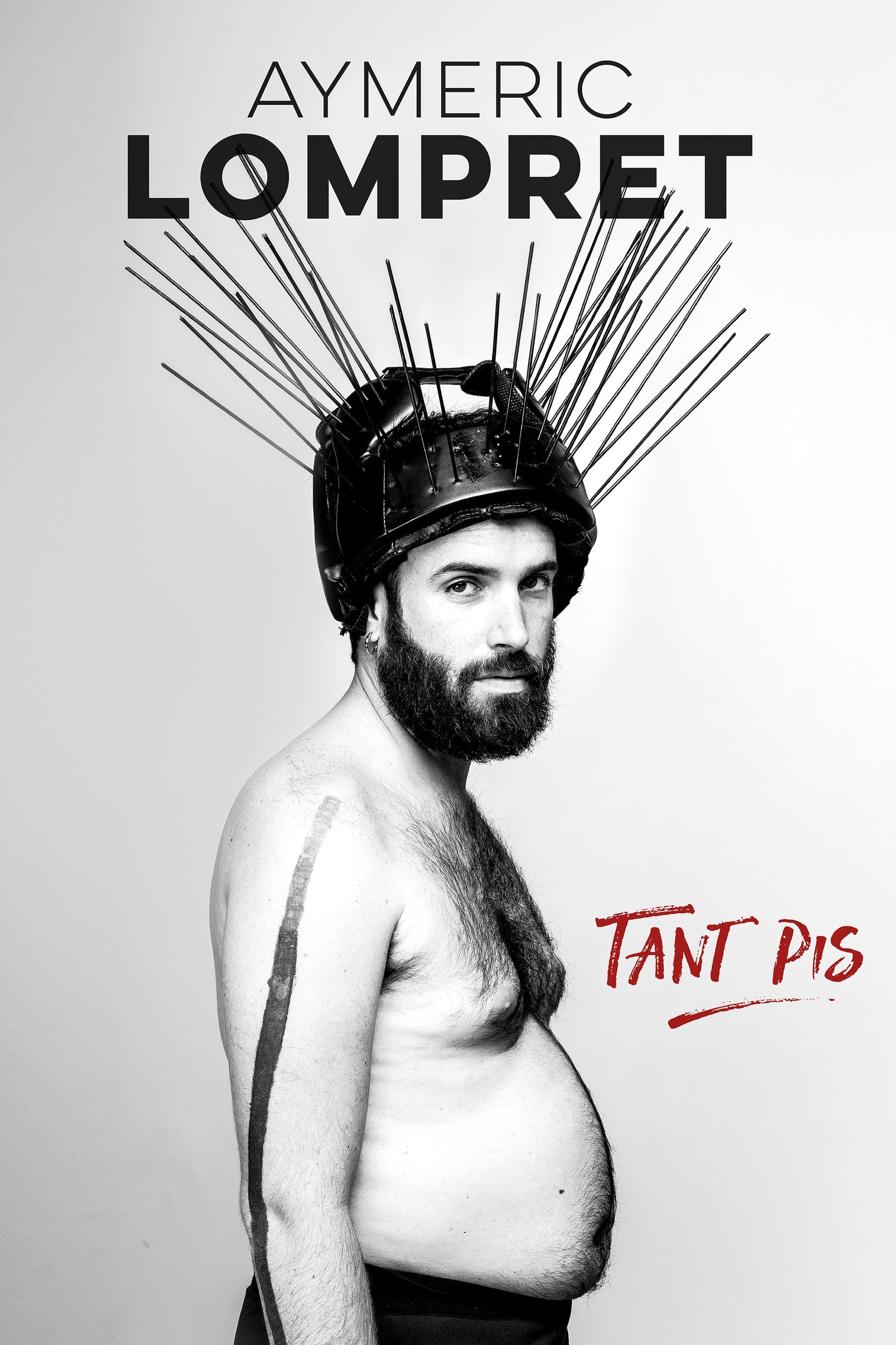 Aymeric Lompret : Tant Pis | Aymeric Lompret : Tant Pis