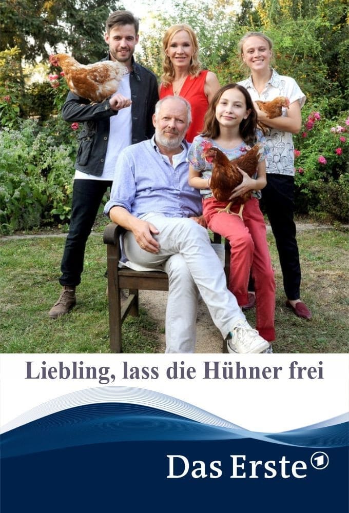 Liebling, lass die Hühner frei | Liebling, lass die Hühner frei