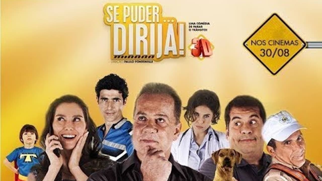 Se Puder... Dirija!|Se Puder... Dirija!