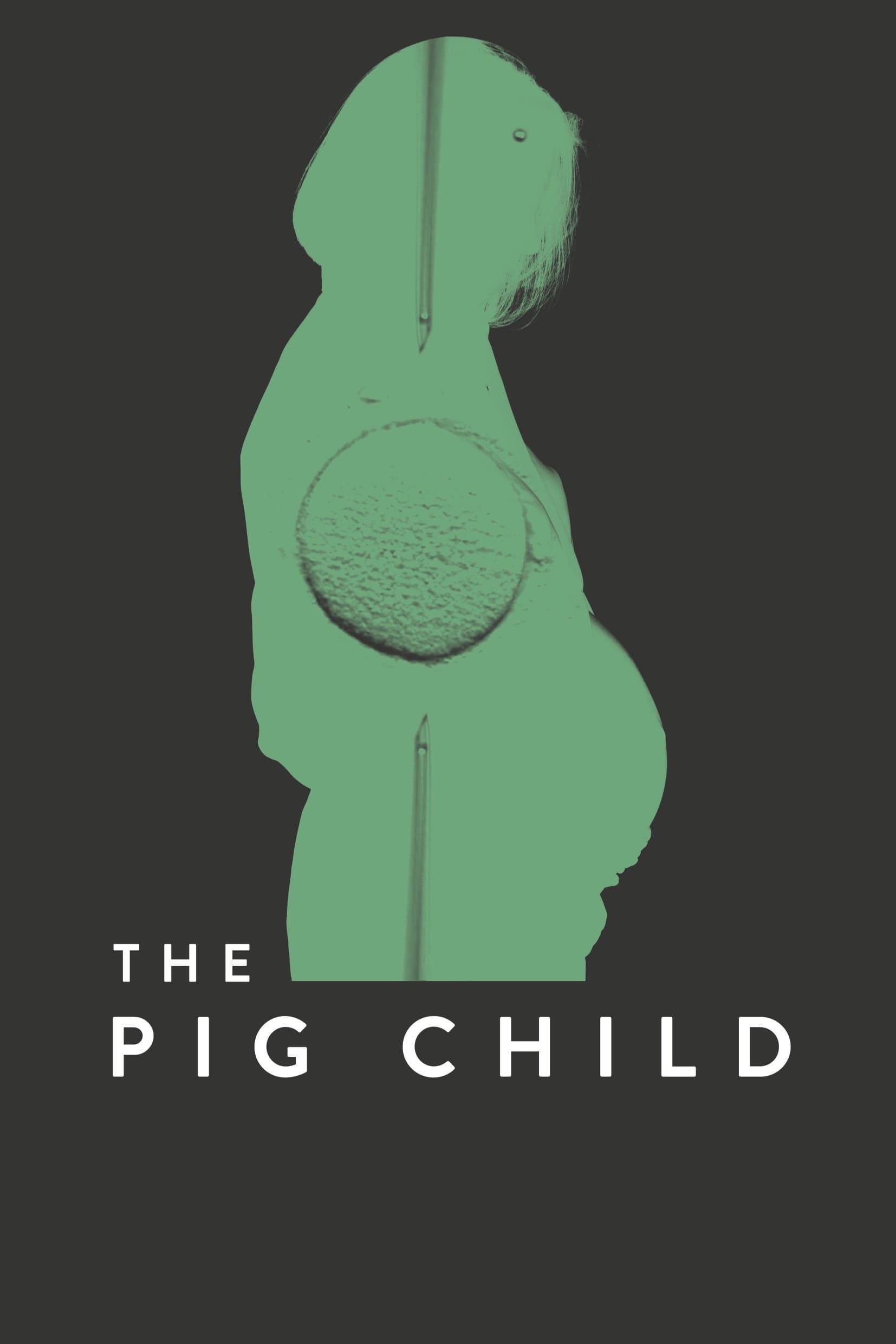 The Pig Child | The Pig Child