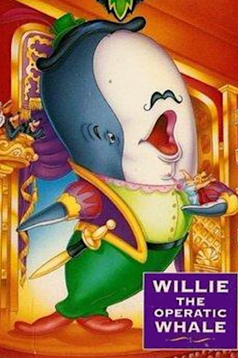 Willie the Operatic Whale | Willie the Operatic Whale