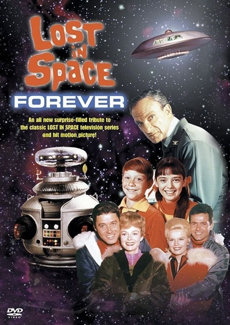 Lost In Space Forever | Lost In Space Forever