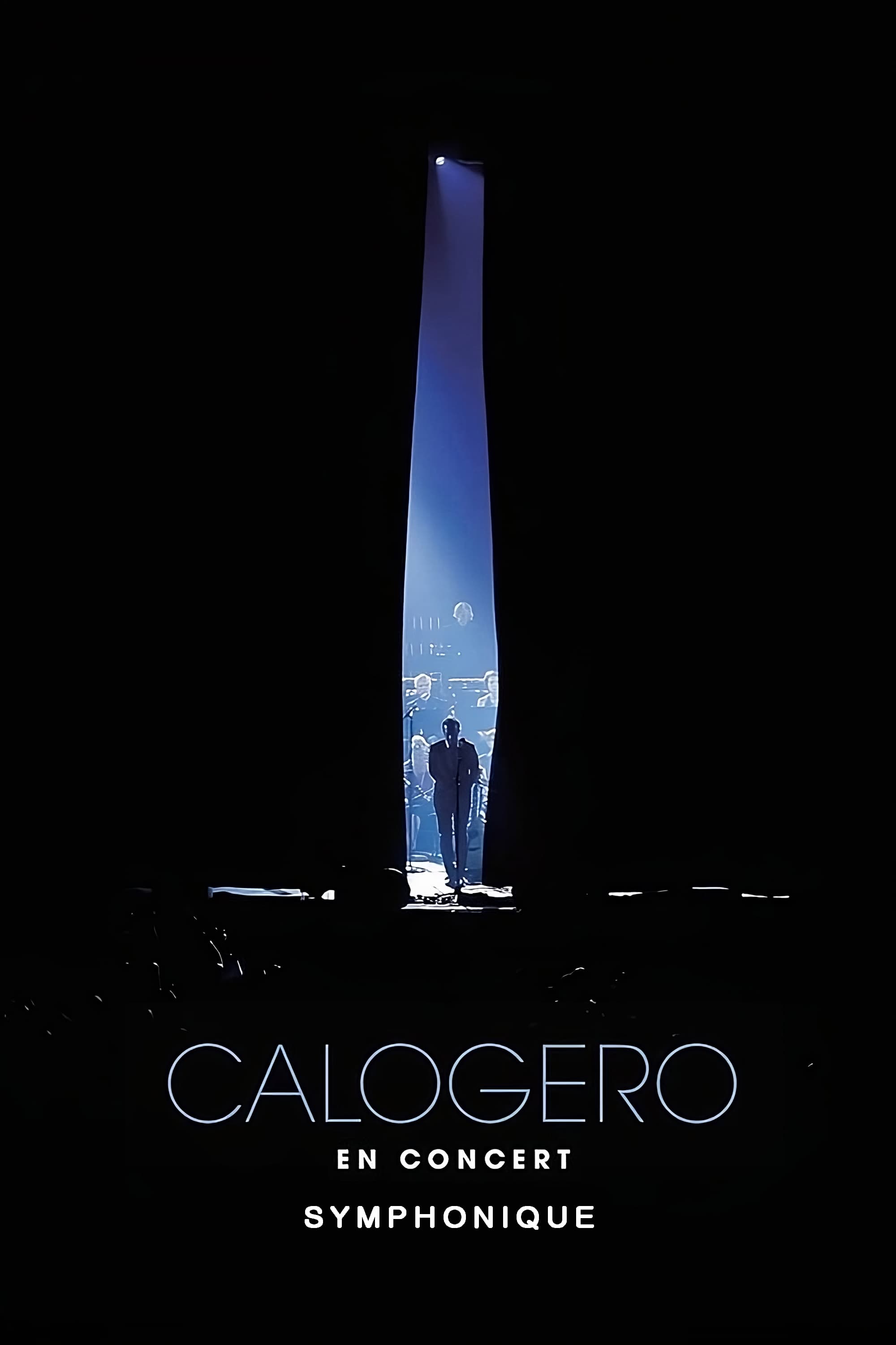 Calogero - En Concert Symphonique | Calogero - En Concert Symphonique