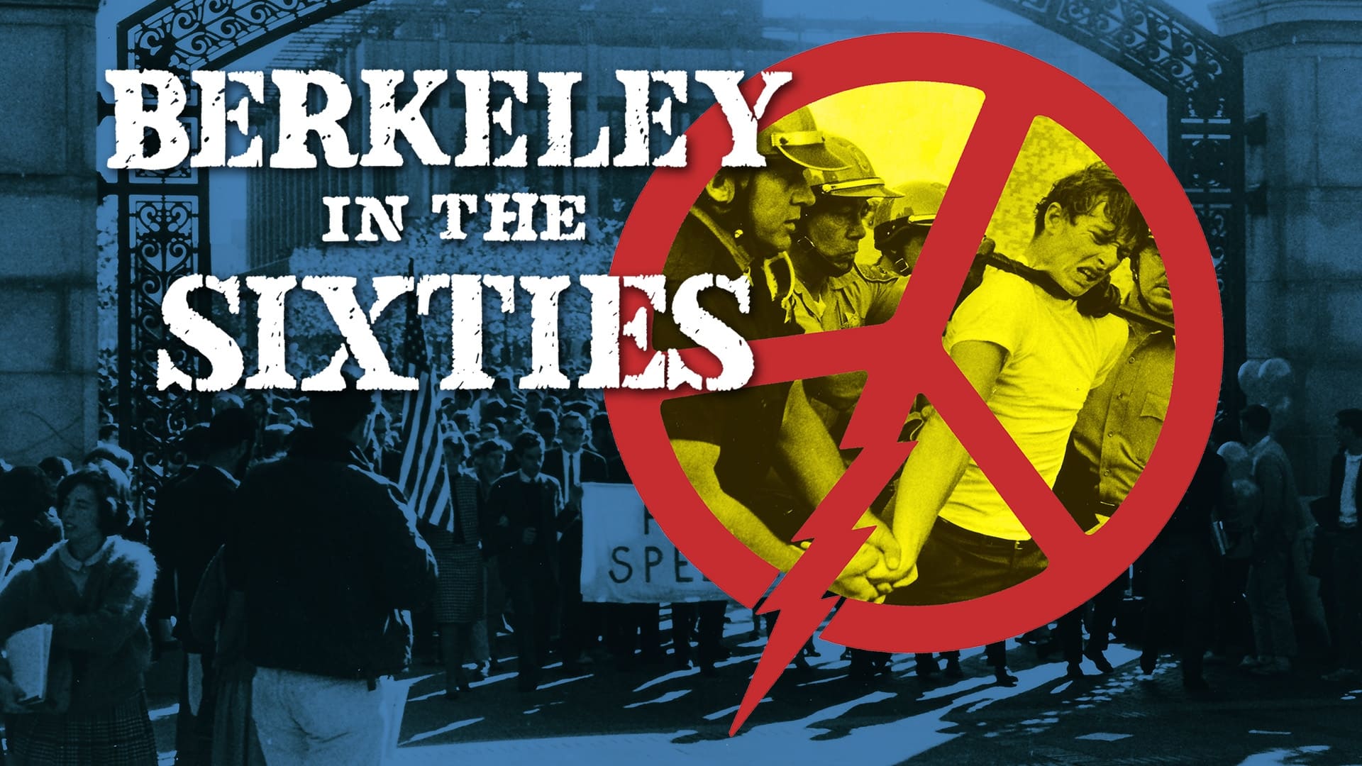 Berkeley in the Sixties|Berkeley in the Sixties