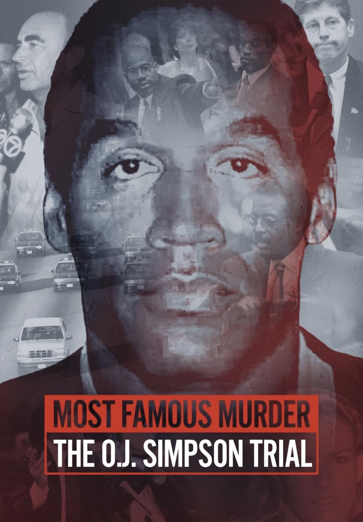 Most Famous Murder: The O.J. Simpson Trial | Most Famous Murder: The O.J. Simpson Trial