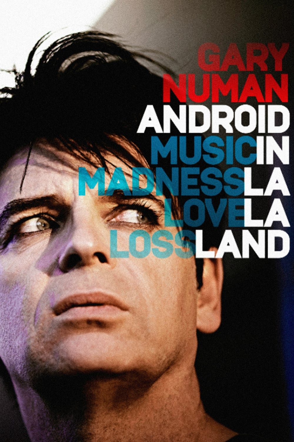 Gary Numan: Android In La La Land | Gary Numan: Android In La La Land