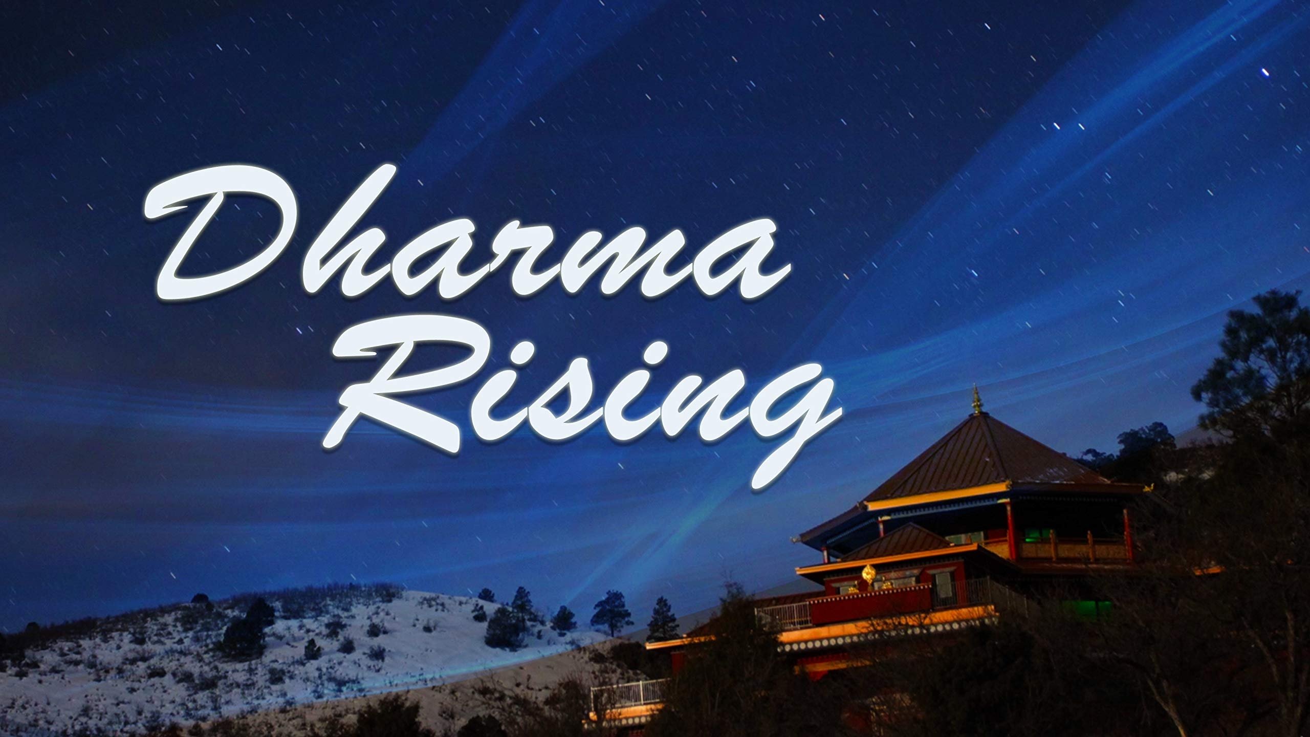 Dharma Rising|Dharma Rising