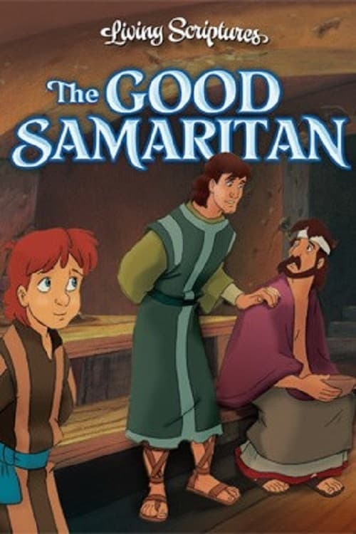 The Good Samaritan | The Good Samaritan