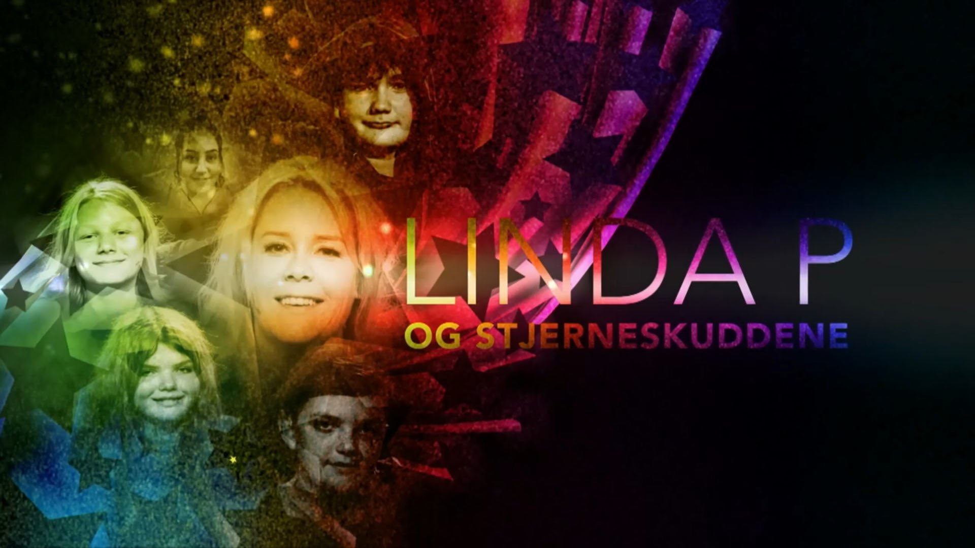 Linda P og stjerneskuddene|Linda P og stjerneskuddene