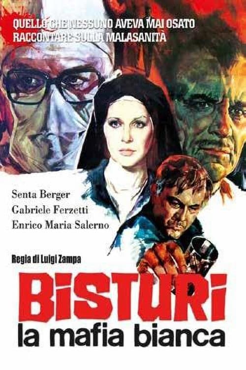 Bisturi - La mafia bianca | Bisturi - La mafia bianca