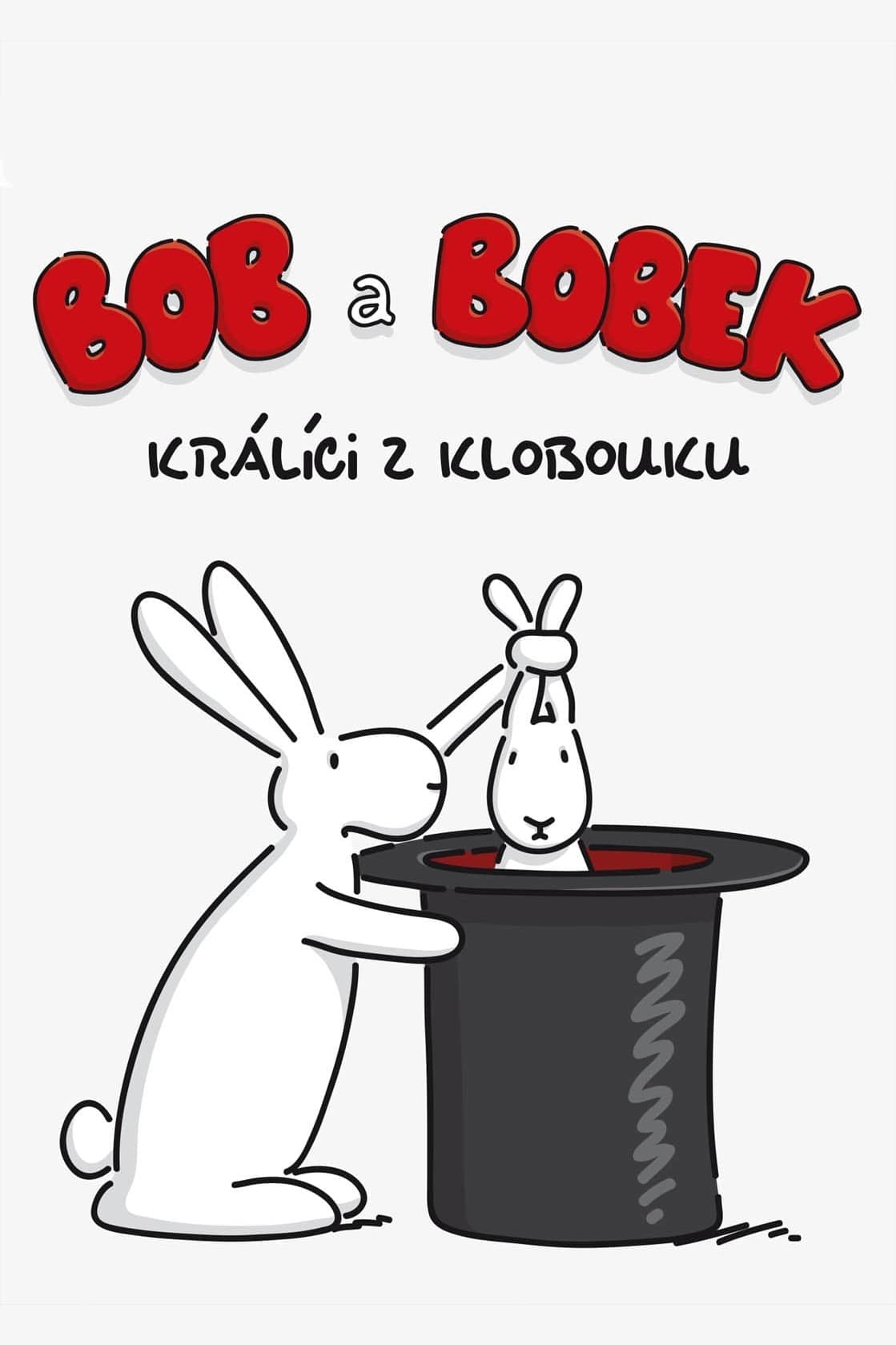 Bob a Bobek – králíci z klobouku | Bob a Bobek – králíci z klobouku