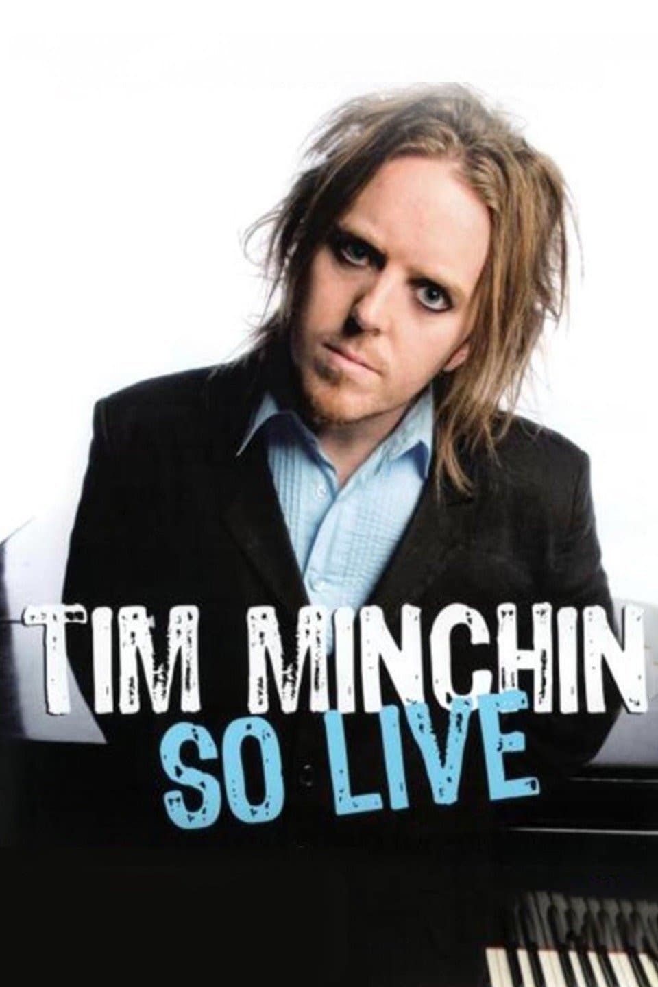 Tim Minchin: So Live | Tim Minchin: So Live