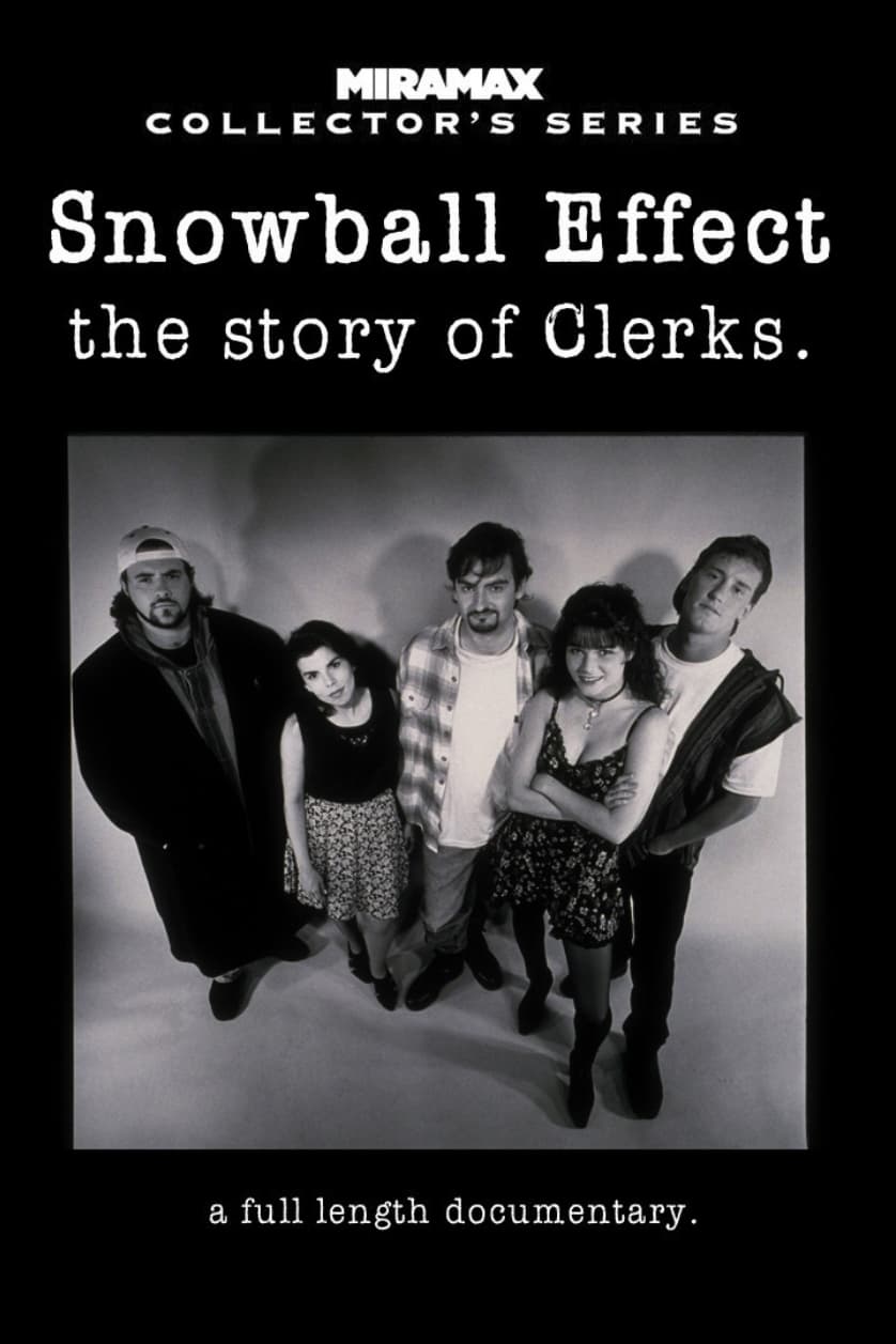 Snowball Effect: The Story of Clerks | Snowball Effect: The Story of Clerks