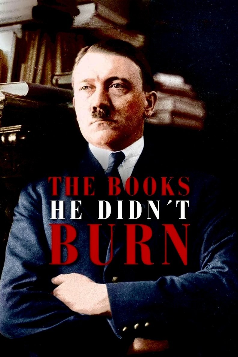 Die Bücher, die Hitler nicht verbrannte