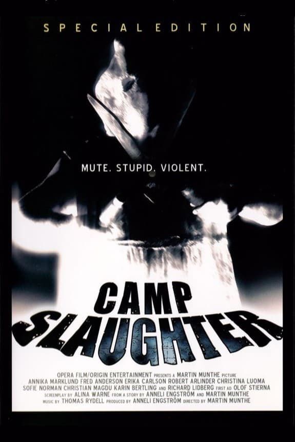 Camp Slaughter | Camp Slaughter