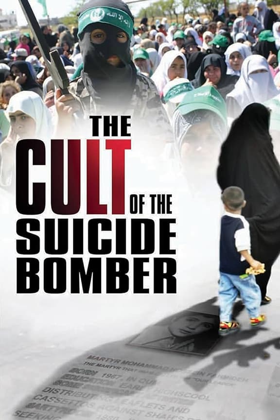 The Cult of the Suicide Bomber | The Cult of the Suicide Bomber