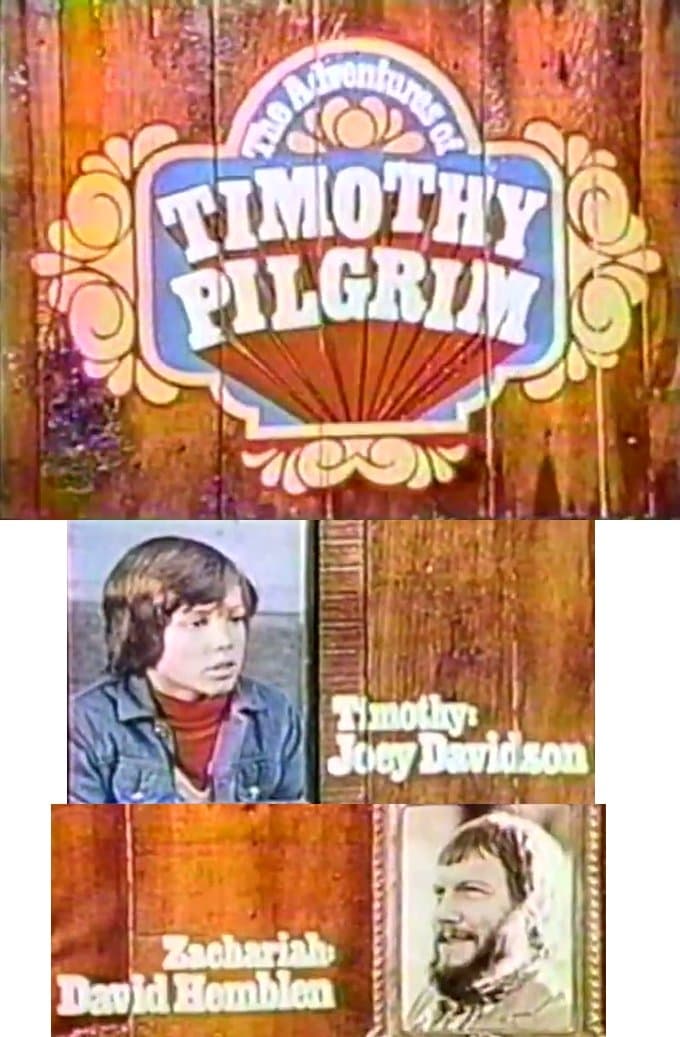 The Adventures of Timothy Pilgrim | The Adventures of Timothy Pilgrim