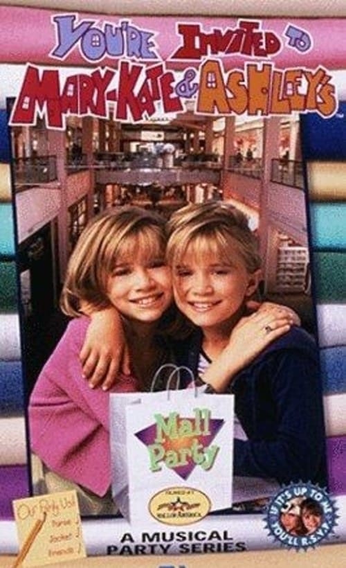 You're Invited to Mary-Kate and Ashley's Mall Party | You're Invited to Mary-Kate and Ashley's Mall Party