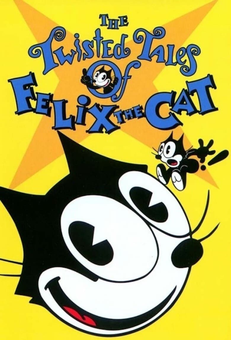 The Twisted Tales of Felix the Cat | The Twisted Tales of Felix the Cat