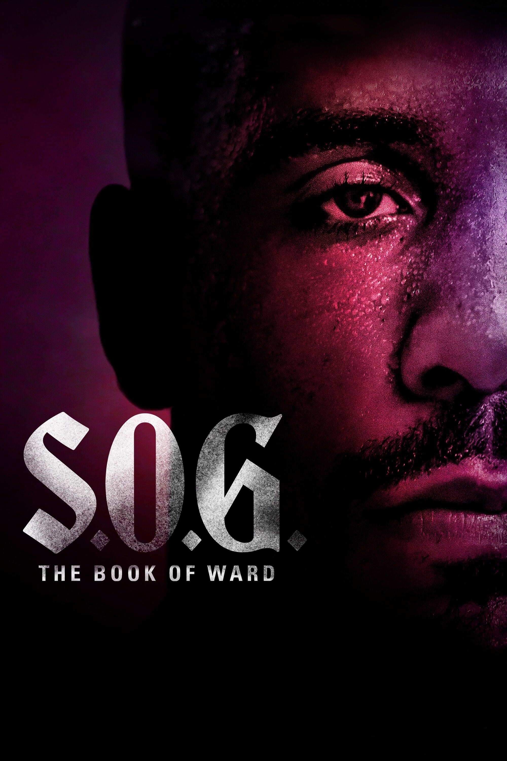 S.O.G.: The Book of Ward | S.O.G.: The Book of Ward