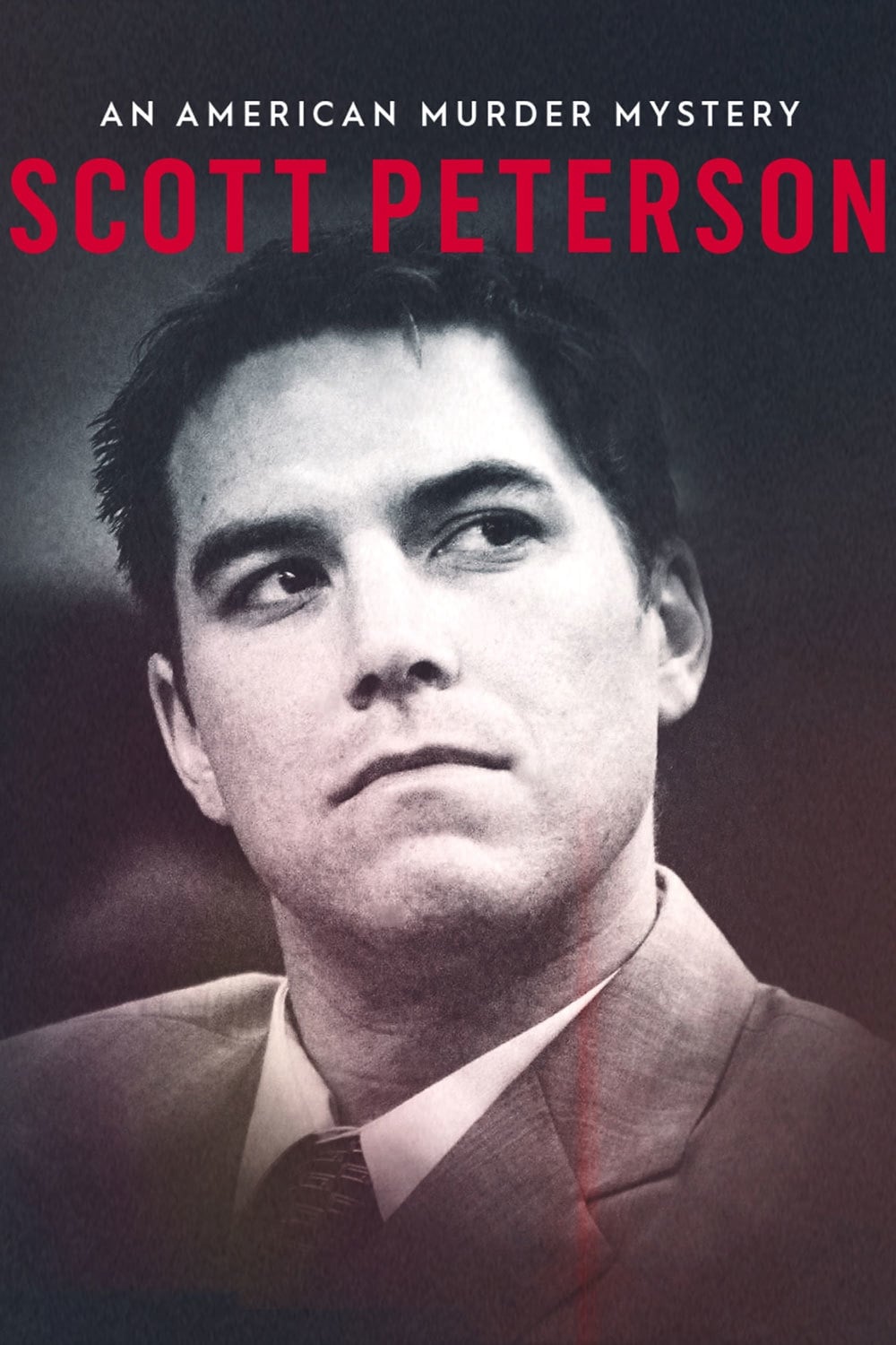 Scott Peterson: An American Murder Mystery | Scott Peterson: An American Murder Mystery