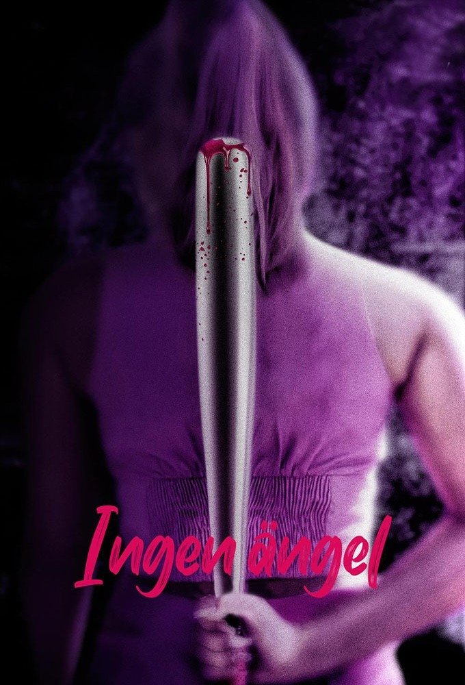 Ingen Ängel | Ingen Ängel