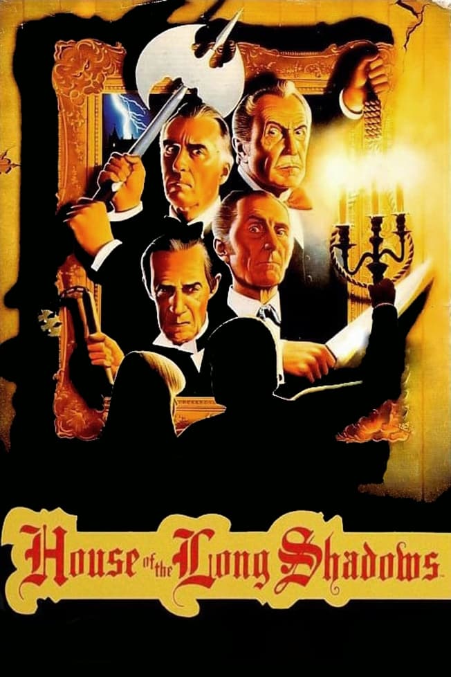 House of the Long Shadows | House of the Long Shadows