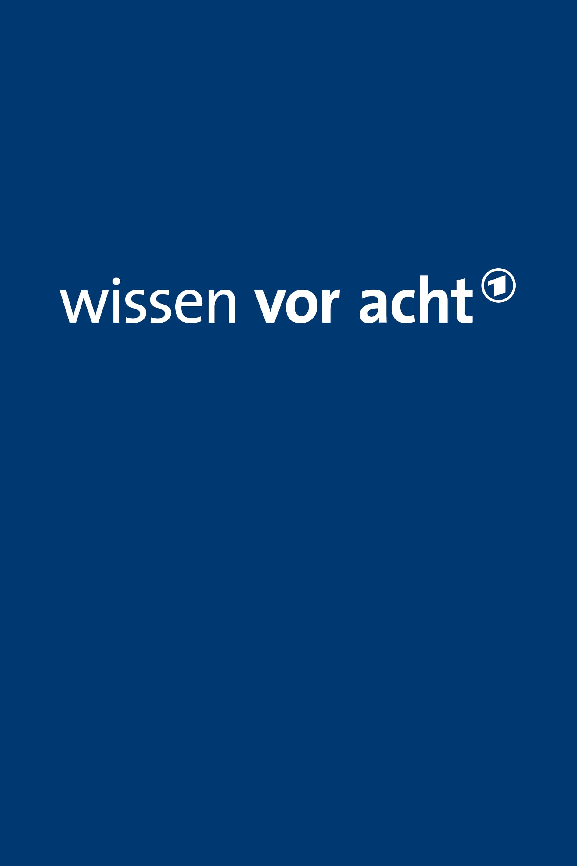 Wissen vor acht | Wissen vor acht