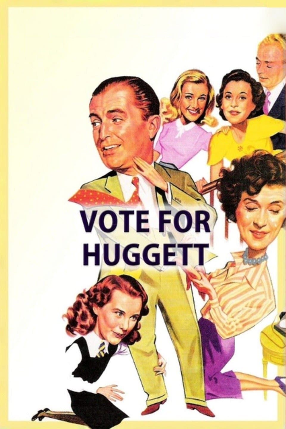 Vote for Huggett | Vote for Huggett