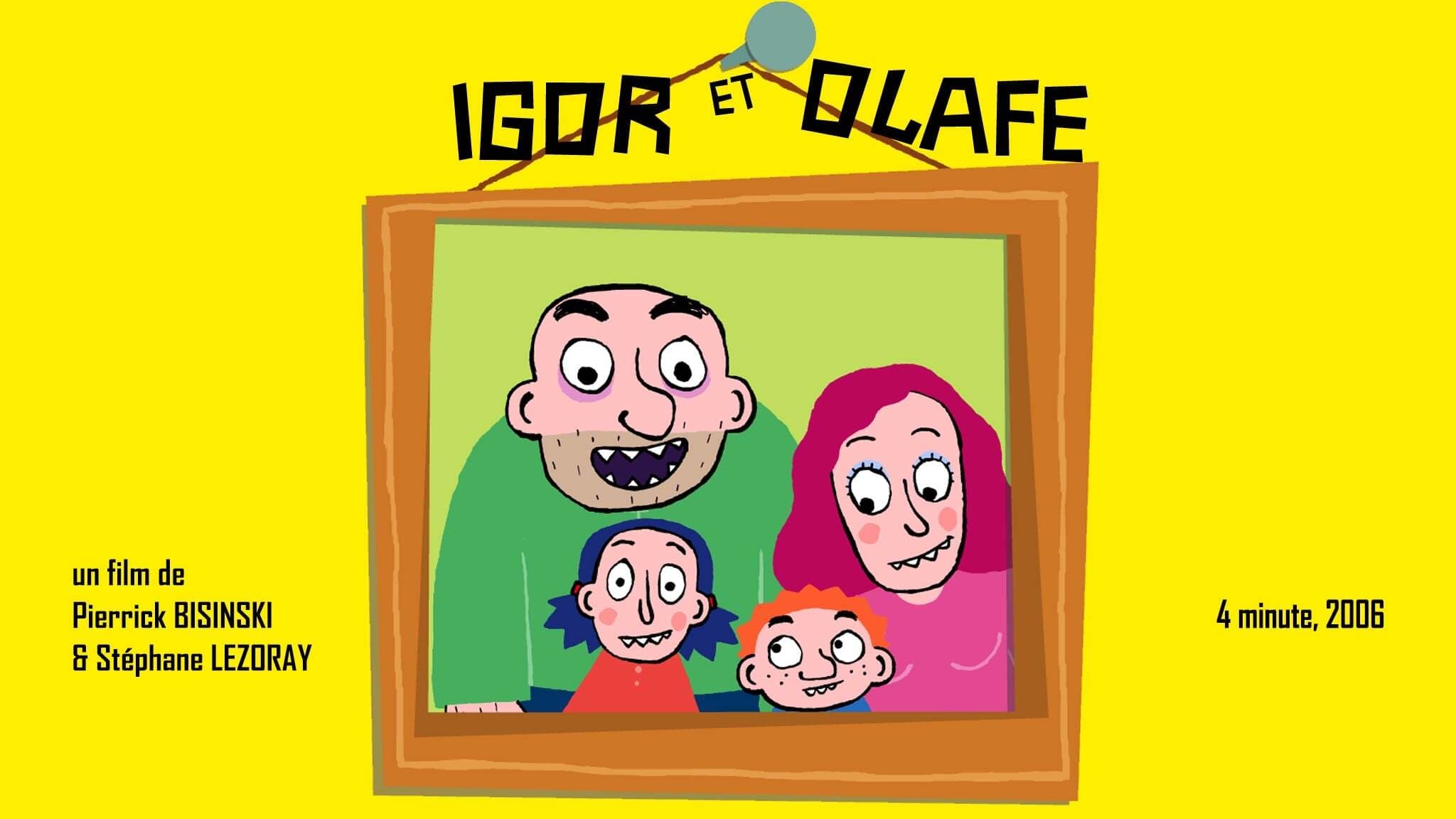 Igor et Olafe|Igor et Olafe