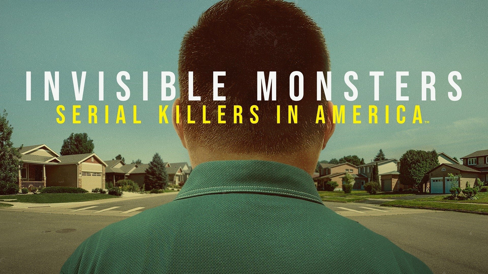 Invisible Monsters: Serial Killers in America|Invisible Monsters: Serial Killers in America