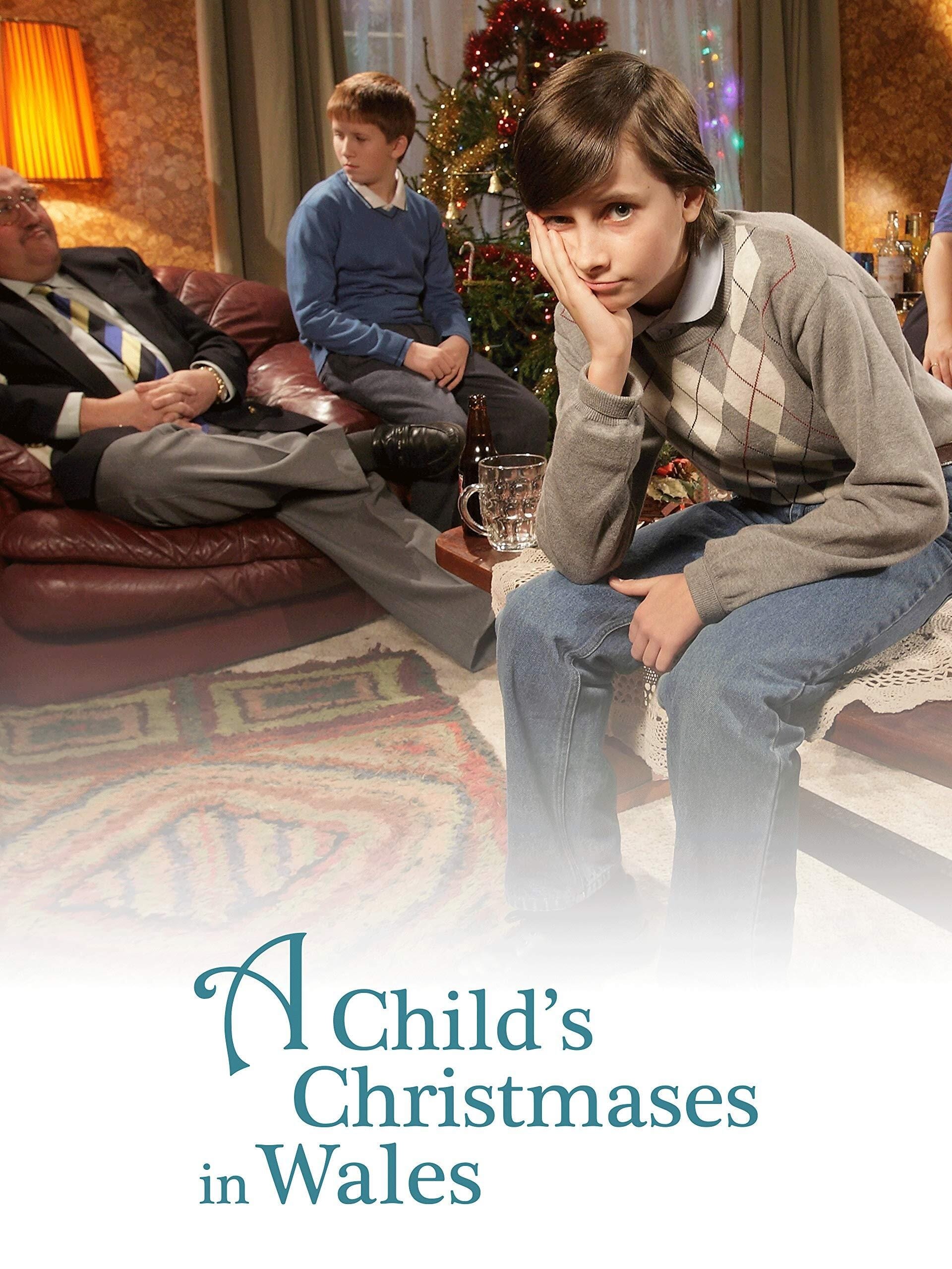 A Child's Christmases in Wales | A Child's Christmases in Wales