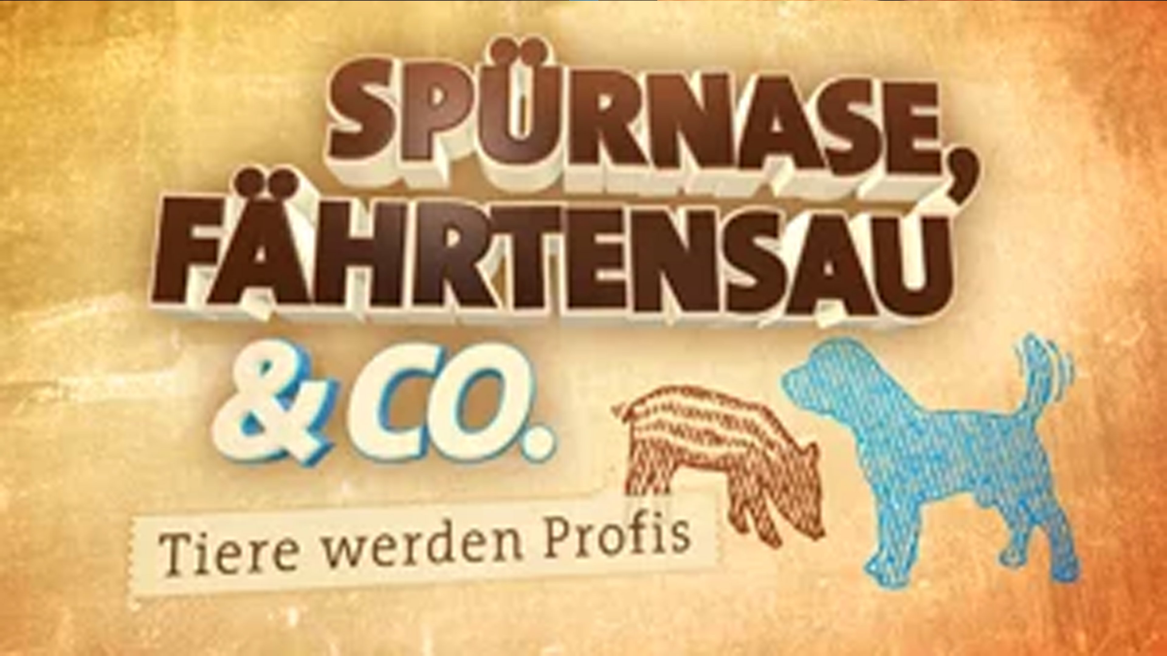 Spürnase, Fährtensau & Co.|Spürnase, Fährtensau & Co.