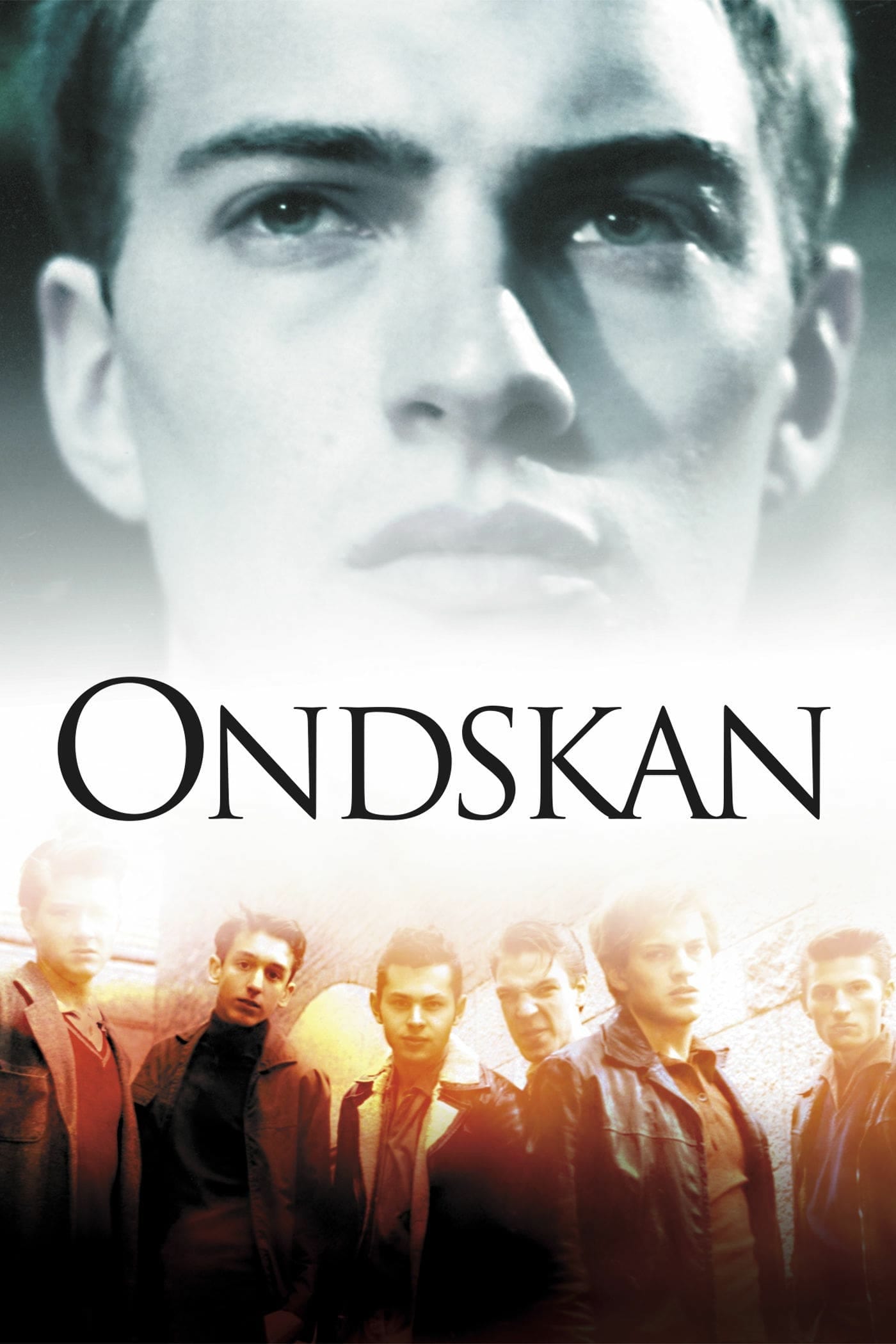 Ondskan | Ondskan