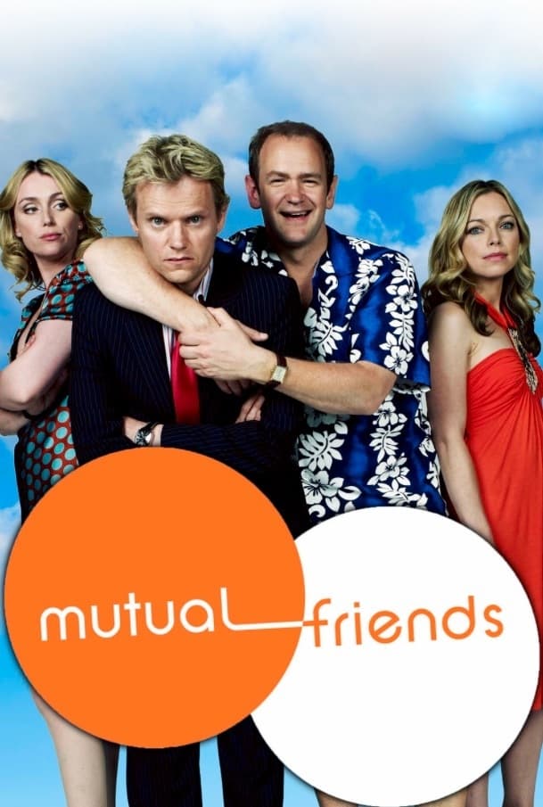 Mutual Friends | Mutual Friends