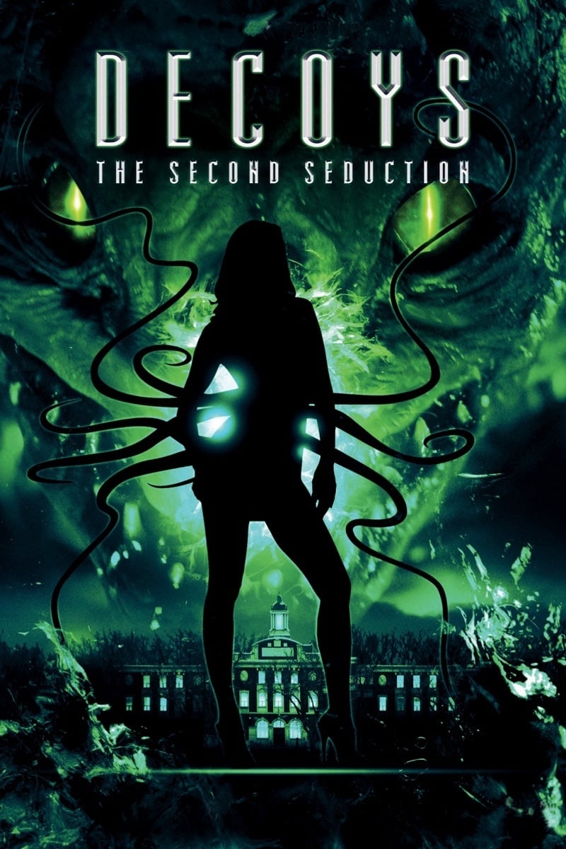 Decoys 2: Alien Seduction | Decoys 2: Alien Seduction